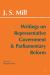 Writings on Representative Government and Parliamentary Reform