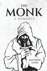 The Monk: a Romance