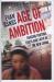 Age of Ambition : Chasing Fortune, Truth, and Faith in the New China