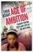 Age of Ambition : Chasing Fortune, Truth, and Faith in the New China
