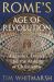 Rome's Age of Revolution
