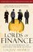 Lords of Finance : 1929, the Great Depression, and the Bankers Who Broke the World