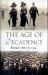 The Age of Decadence : A History of Britain: 1880-1914