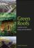 Green Roofs : A Guide to Their Design and Installtion
