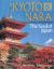 Kyoto and Nara : The Soul of Japan