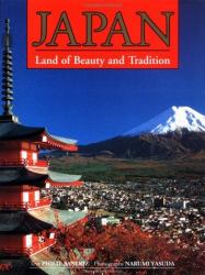 Japan : Land of Beauty and Tradition