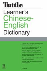 Tuttle Learner's Chinese-English Dictionary : [Fully Romanized]