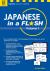 Japanese in a Flash Kit Volume 1 : Learn Japanese Characters with 448 Kanji Flashcards Containing Words, Sentences and Expanded Japanese Vocabulary