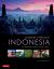 Journey Through Indonesia : An Unforgettable Journey from Sumatra to Papua