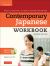 Contemporary Japanese Workbook Volume 1 : Practice Speaking, Listening, Reading and Writing Second Edition(Audio CD Included)