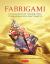 Fabrigami : The Origami Art of Folding Cloth to Create Decorative and Useful Objects (Furoshiki - the Japanese Art of Wrapping) Fabrigami : The Origami Art of Folding Cloth to Create Decorative and Useful Objects (Furoshiki - the Japanese Art of Wrapping)