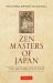Zen Masters of Japan : The Second Step East
