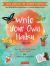 Write Your Own Haiku for Kids : Write Poetry in the Japanese Tradition - Easy Step-By-Step Instructions to Compose Simple Poems