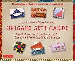 Origami Gift Cards Kit : Beautiful Papers and Folding Instructions for over 20 Hand-Folded Note Cards and Envelopes (36 Sheets in 12 Patterns and Color Book)