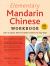Elementary Mandarin Chinese Workbook : Learn to Speak, Read and Write Chinese the Easy Way! (Companion Audio)