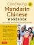 Continuing Mandarin Chinese Workbook : Learn to Speak, Read and Write Chinese the Easy Way! (Includes Online Audio)