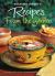Rosalind Creasy's Recipes from the Garden : 200 Exciting Recipes from the Author of the Complete Book of Edible Landscaping
