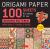 Origami Paper 100 Sheets Kimono Patterns 8 1/4 (21 Cm) : High Quality Double-Sided