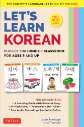 Let's Learn Korean Flash Card Kit : The Complete Language Learning Kit for Kids (64 Flash Cards, Online Audio Recordings and Poster)