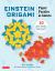 Einstein Origami Paper Puzzles & Games : 30 Paper Tangrams, Mosaics and Brain Teasers!