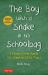 The Boy with a Snake in His Schoolbag : A Memoir from Manila (or Something Like That)