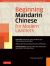 Mandarin Chinese for Modern Learners : A Complete Beginner's Self-Study Course for the Digital Age