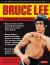 Bruce Lee: the Celebrated Life of the Golden Dragon