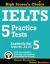 IELTS 5 Practice Tests, Academic Set 5 : Tests No. 21-25