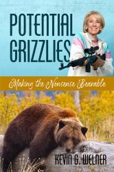 Potential Grizzlies : Making the Nonsense Bearable
