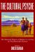 The Cultural Psyche : The Selected Papers of Robert A. Levine on Psychosocial Science