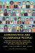Coronavirus and Vulnerable People : Addressing the Divide in Harm and Responses and Exploring Implications for a More Peaceful World
