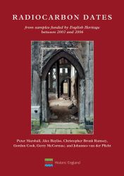 Radiocarbon Dates from Samples Funded by English Heritage Between 2003 And 2006