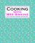 Cooking With Mrs Simkins