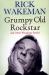 Grumpy Old Rockstar and Other Wondrous Stories Grumpy Old Rockstar and Other Wondrous Stories