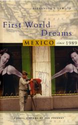 First World Dreams