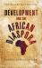 Development and the African Diaspora Development and the African Diaspora