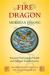 Fire Dragon Meridian Qigong : Essential NeiGong for Health and Spiritual Transformation