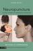 Neuropuncture : A Clinical Handbook of Neuroscience Acupuncture, Second Edition