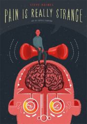 Pain Is Really Strange : Graphic Medicine