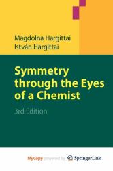 Symmetry Through the Eyes of a Chemist, 3rd Ed