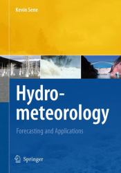 Hydrometeorology : Forecasting and Applications