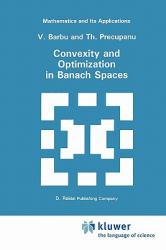 Convexity and Optimization in Banach Spaces