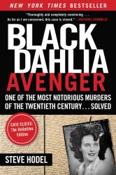 Black Dahlia Avenger : Case Closed: the Definitive Edition