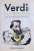 Verdi and the Art of Italian Opera : Conventions and Creativity