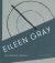 Eileen Gray : The Private Painter