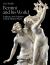 Bernini and His World : Sculpture and Sculptors in Early Modern Rome
