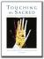 Touching the Sacred : Art and Prayer to Inspire Worship