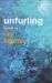 Unfurling : Poems by Ian Adams