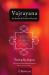 Vajrayana : An Essential Guide to Practice