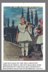 Vaios Malliaras 1907-1988 : The Clarinettist Thriller of Greece 1934-1971. : the Tony Malliaras Discography of Vaios Malliaras's 240 Digitally Remastered Tracks